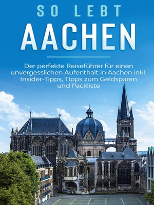 cover image of So lebt Aachen